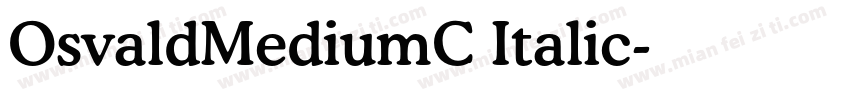 OsvaldMediumC Italic字体转换
